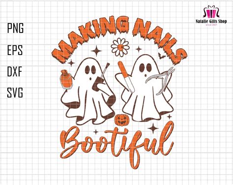 Making Nails Bootiful Svg Boojee Ghost Svg Spooky Pumpkin Svg