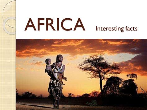 Africa Interesting Facts презентация онлайн