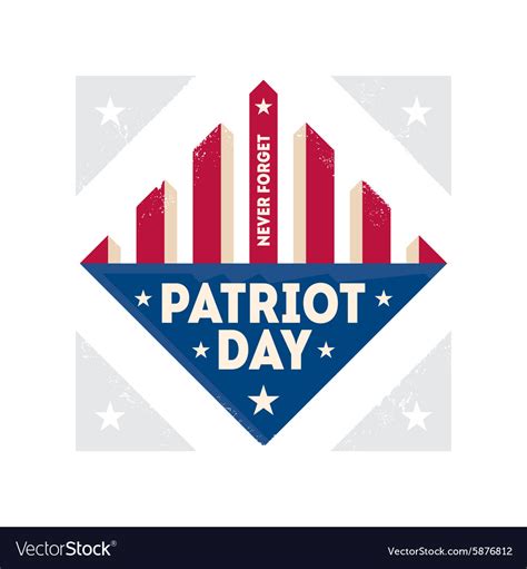 Patriot Day Never Forget Royalty Free Vector Image
