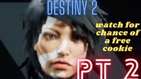 Destiny 2 The Next Part I Guess Youtube