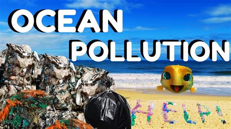 Ocean Pollution Facts For Kids Teamseas Youtube