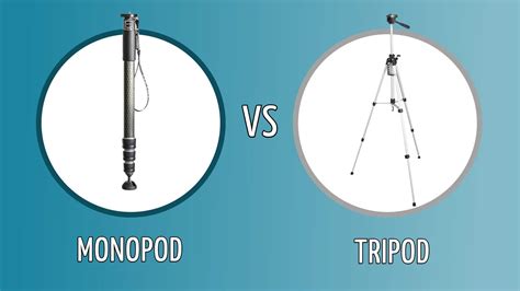 Monopod Vs Tripod Which Is Better For Your Needs 2023 Optics Mag