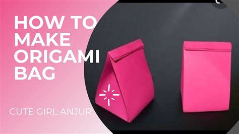 How To Make Origami Bag Origami T Bag Small Paper Bag Step By Step