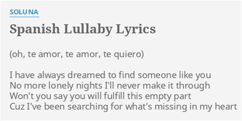 Spanish Lullaby Lyrics By Soluna I Have Always Dreamed