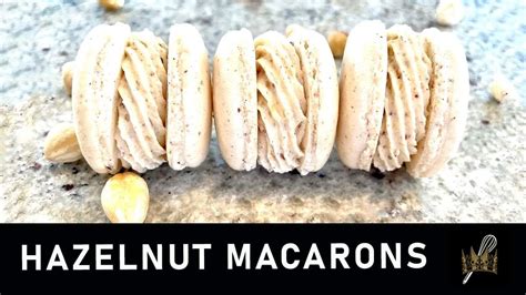 Hazelnut Macaron Recipe With Hazelnut Custard YouTube