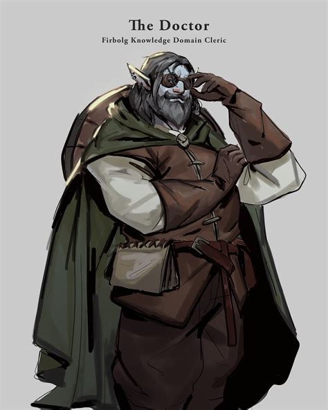 Rf The Doctor Firbolg Knowledge Domain Cleric Rcharacterdrawing