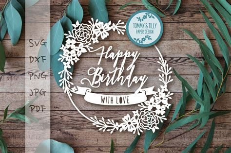 Happy Birthday Cutting File Svg Dxf Png Pdf  By Tommy And Tilly