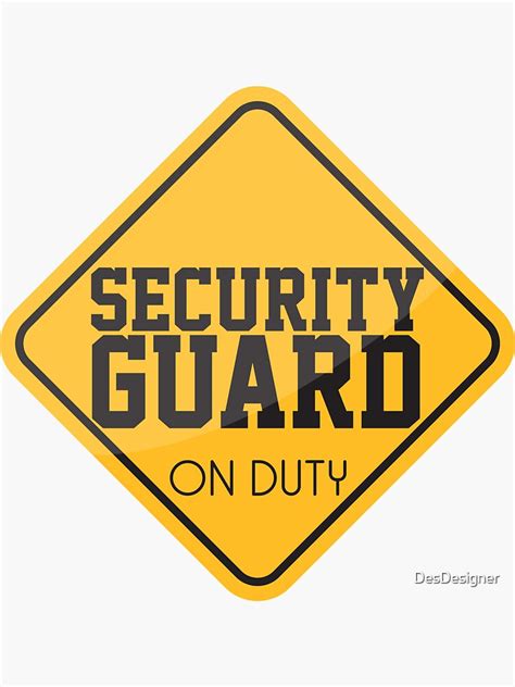 Security Officer On Duty Warning Sign Sticker By Desdesigner