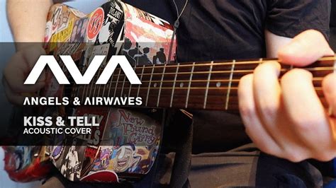 Angels And Airwaves Kiss And Tell Acoustic Cover Youtube