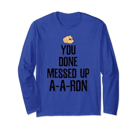 You Done Messed Up A A Ron Funny Meme T T Shirt Rose Rosetshirt