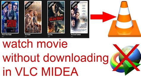 How To Watch Movies Without Downloading Watch Movies Online In Vlc
