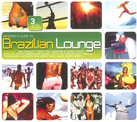 Beginner S Guide To Brazilian Lounge 2006 Cd Discogs