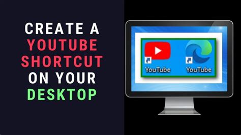 3 Ways To Create A Youtube Shortcut On Your Desktop In 5 Minutes