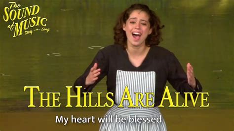 The Sound Of Music The Hills Are Alive Sing A Long Version Youtube