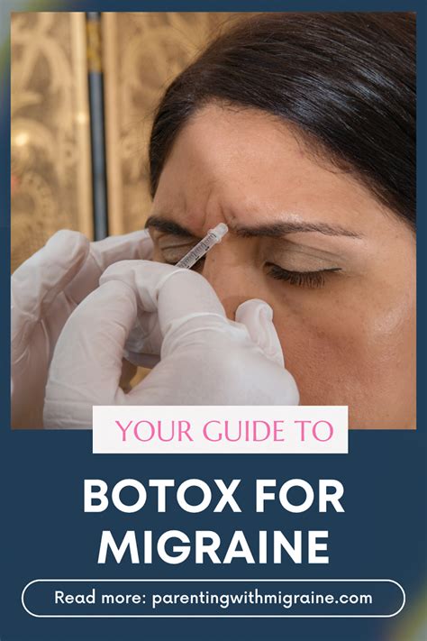 Botox For Migraine Everything You Need To Know — Parenting With Migraine