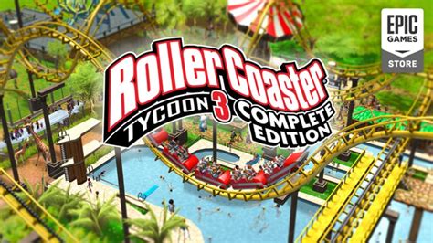 Rollercoaster Tycoon 3 Complete Edition Gratis En La Tienda De Epic Games