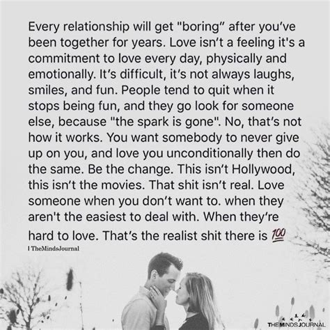 Every Relationship With Get Boring After You Ve Been Together For Years Real Love Quotes