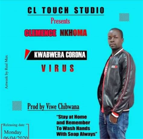Clemence Nkhoma Kwabwera Corona Virus Reggae Malawi