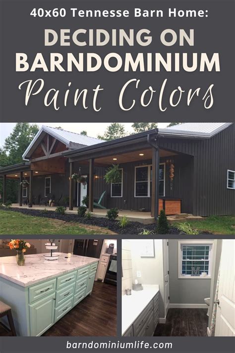 Deciding On The Right Barndominium Paint Colors Can Be Tough Check Out