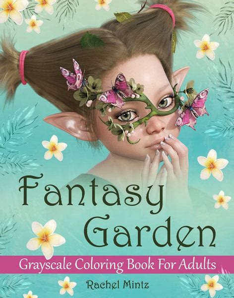Fantasy Garden Coloring Book Enchanted Grayscale Fairies And Beautiful