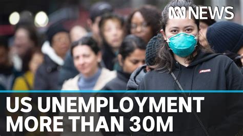 More Than 30 Million Americans Have Filed For Unemployment Benefits In