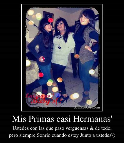 Mis Primas Casi Hermanas