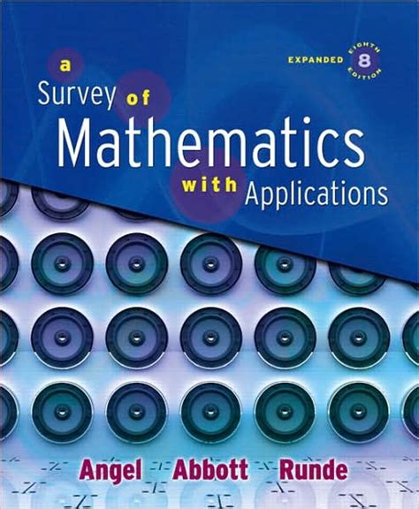 A Survey Of Mathematics With Applications Edition 8 By Allen R Angel