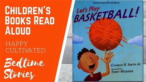 Lets Play Basketball Story For Kids Sports Books For Kids Children