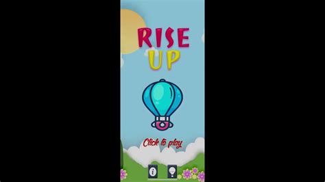 Rise Up Game Balloon Protect Game Play Levels And High Score