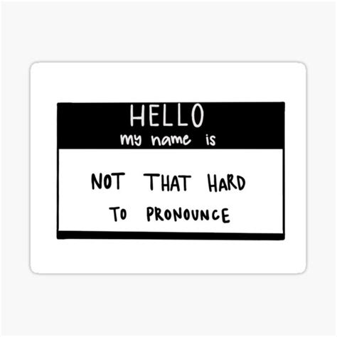 Hello My Name Is Sticker By Hannaheddleman Redbubble