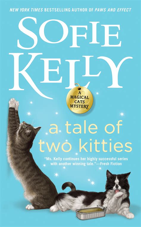 A Tale Of Two Kitties By Sofie Kelly Penguin Books Australia