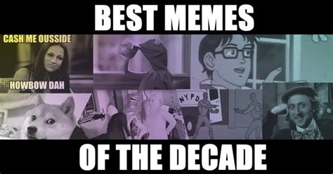 The Weird And Wonderful Memes Of The Decade Kermit To Dat Boi Metro