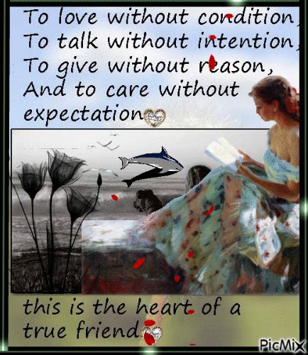 To Love Without Condition To Talk Without Intention To Give