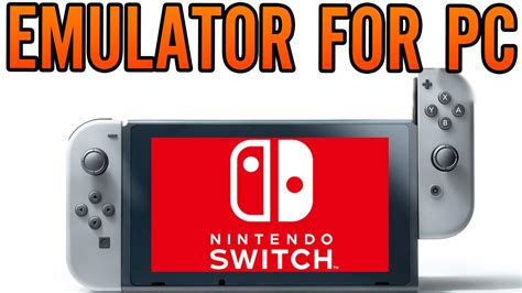 Nintendo Switch EMULATOR For PC & Emulators On The Switch? - YouTube