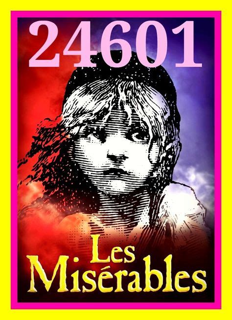 24601 Les Miserables My Favorite Musicalsmy Life P Les Miserables Queens