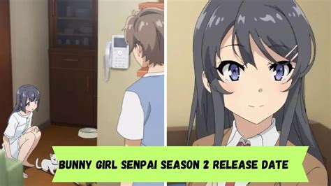 Bunny Girl Senpai Season 2 Release Date