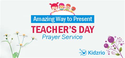 Amazing Way To Present Teachers Day Prayer Service