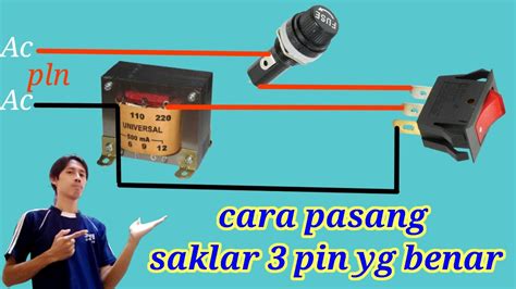 Cara Pasang Saklar 3 Pin Youtube