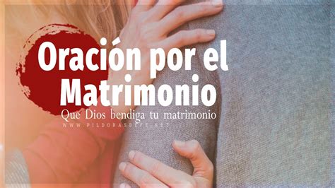 Oración por el matrimonio Que Dios bendiga tu matrimonio YouTube