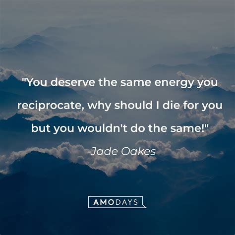 59 Matching Energy Quotes To Help You Clarify Your Path