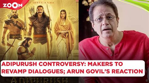 Adipurush Makers To Change Controversial Dialogues Ramayana Actor Arun