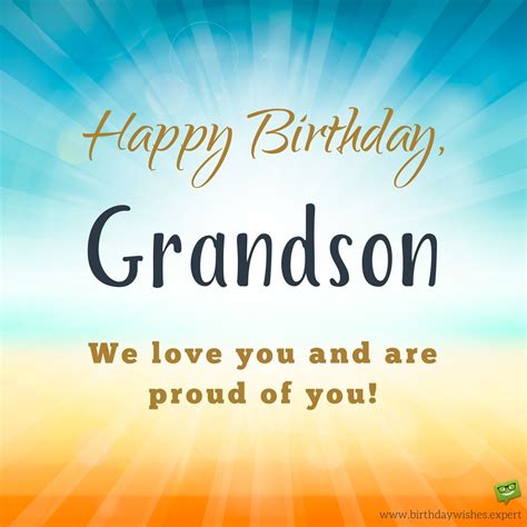 Happy Birthday Grandson We Love You And Are Proud Of You Happy