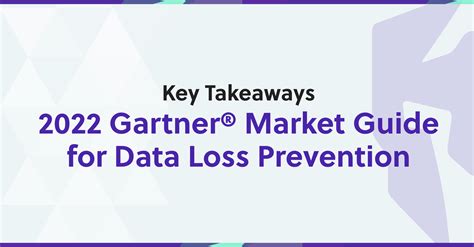 Gartner Magic Quadrant For Enterprise Data Loss Preve