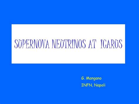 Ppt Supernova Neutrinos At Icarus Powerpoint Presentation Free