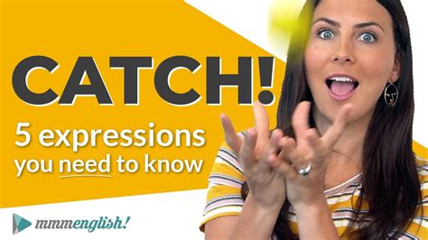 5 Common Expressions With Catch English Collocations Youtube