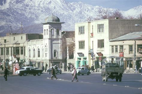 Kabul In The 1960s 1970s Before It Was Utte
