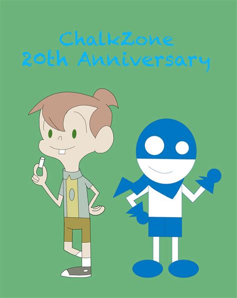 Chalkzone 20th Anniversary By Toongirl18 On Deviantart