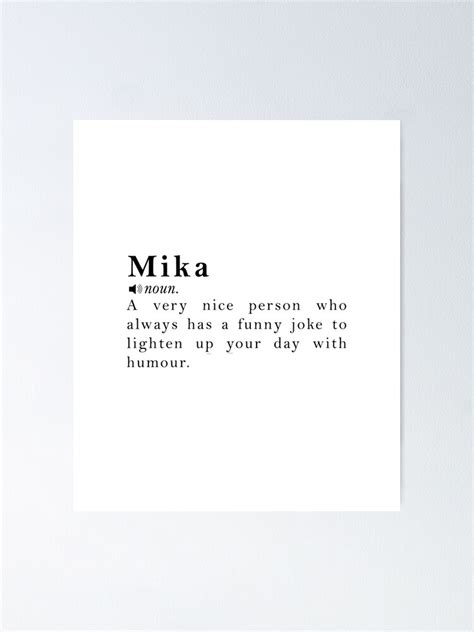 Mika Name Meaning Definition Poster For Sale By Peachyline Redbubble