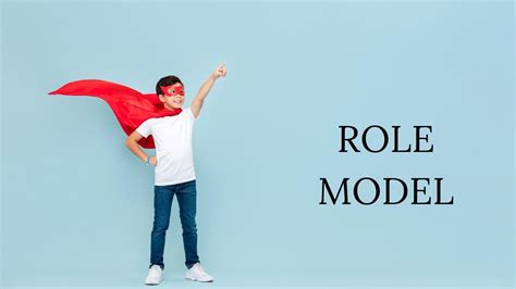 Role Model Definition Importance And Traits With Examples Marketing91