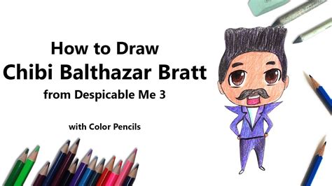 Enjoy coloring with the colors of your choice. How to Draw Chibi Balthazar Bratt From Despicable me 3 ...